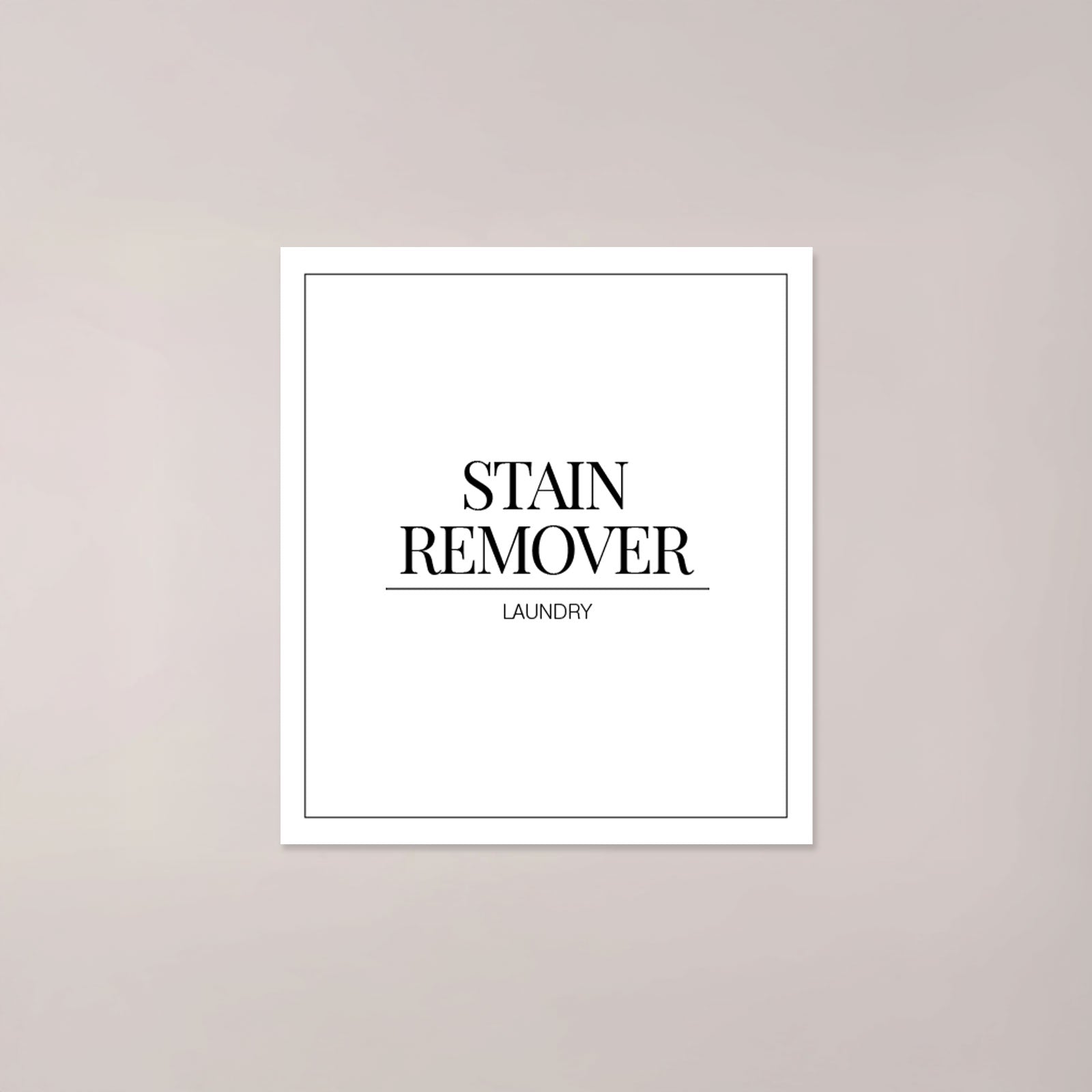Minimalistic Stain Remover Label